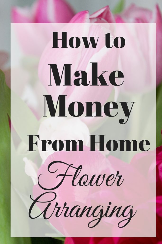 make money flower arranging