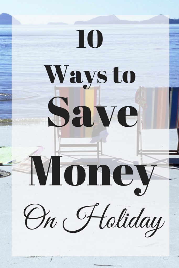 save money on holiday