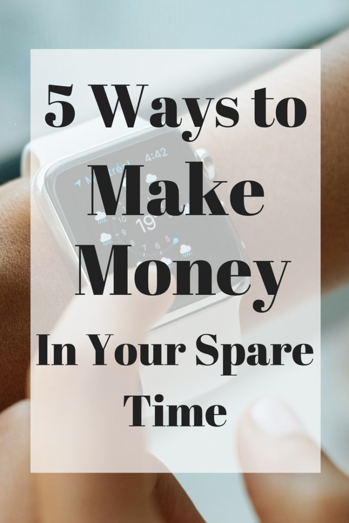 ways to make money in your spare time