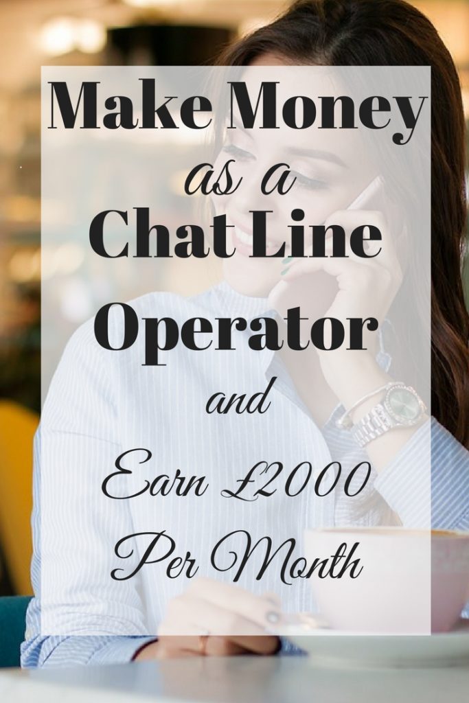 make money as a chat line operator