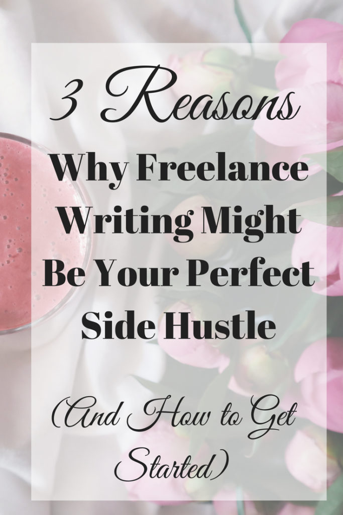freelance writing might be your perfect side hussle