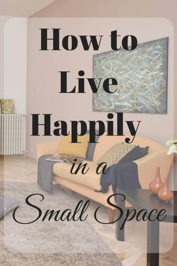 live happily in a small space