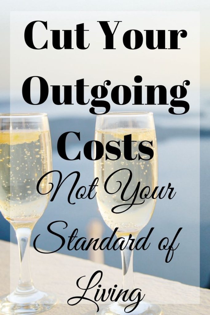 cut your outgoing costs