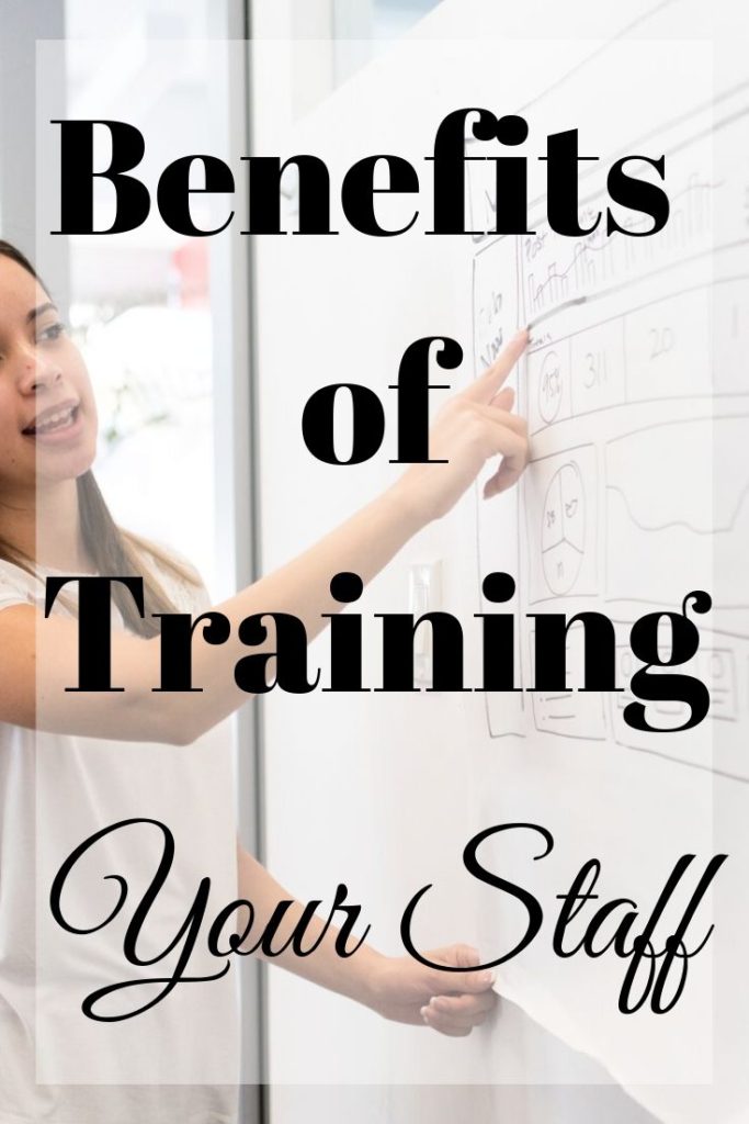 benefits of training your staff