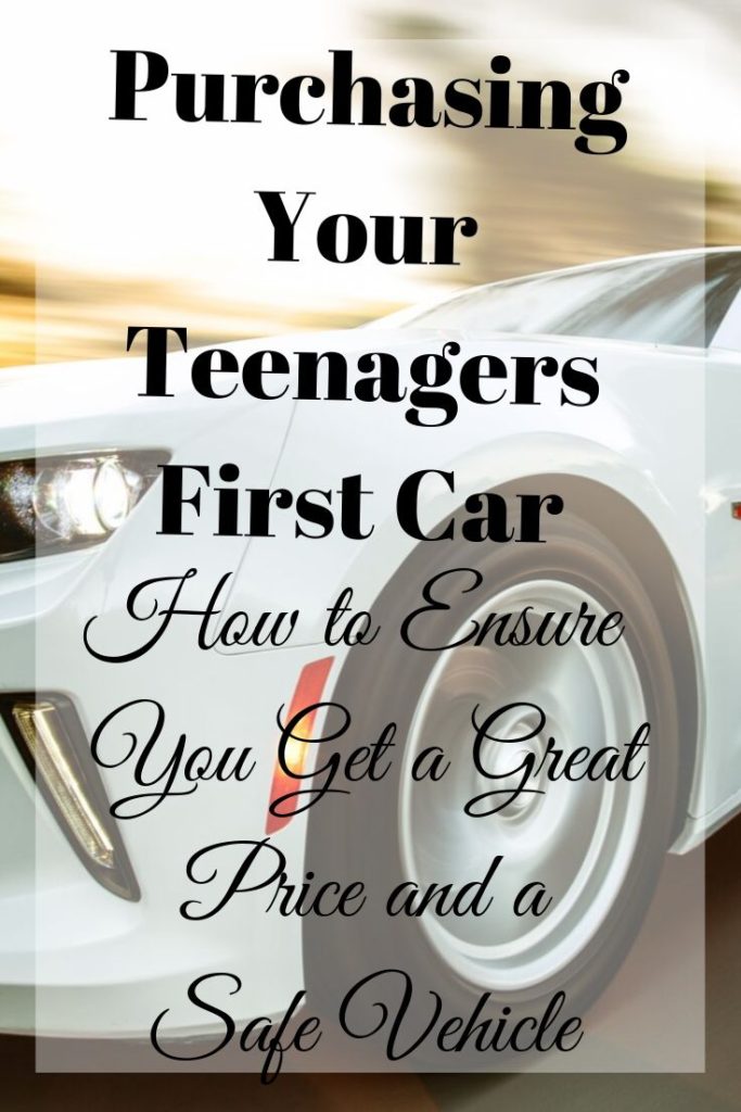 purchasing your teenagers first car