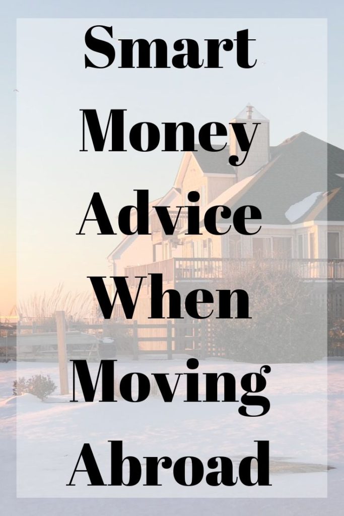 money advice when moving abroad