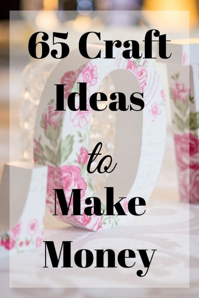 craft ideas to make money