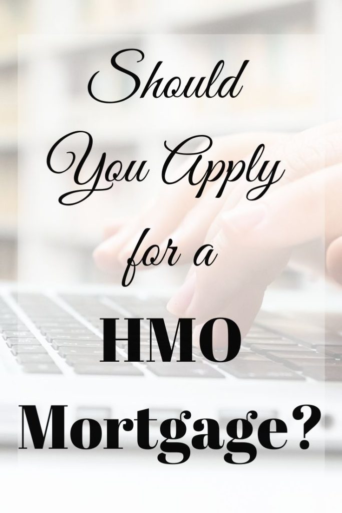 should you apply for a hmo mortgage
