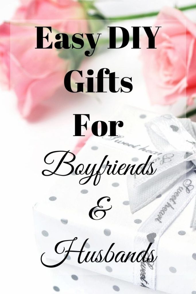 DIY gifts for boyfriends