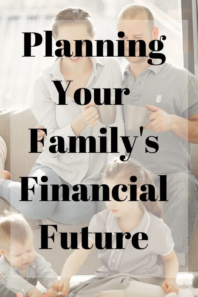 planning your familys financial future