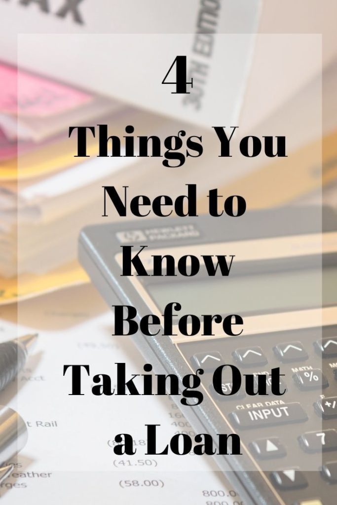 things you need to know before taking out a loan