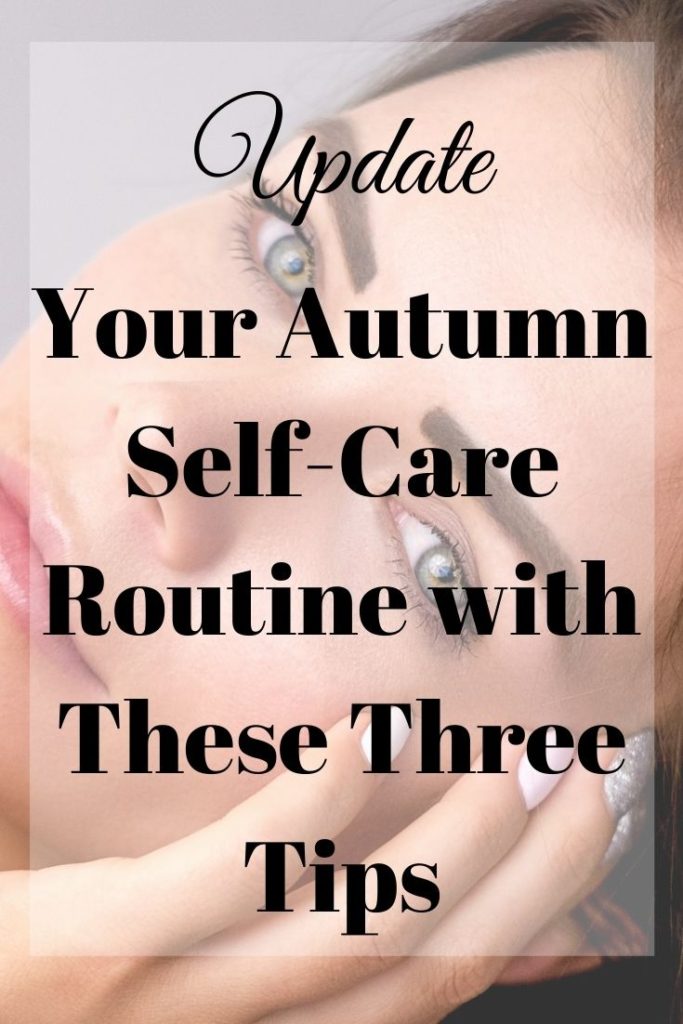 autumn self-care routine