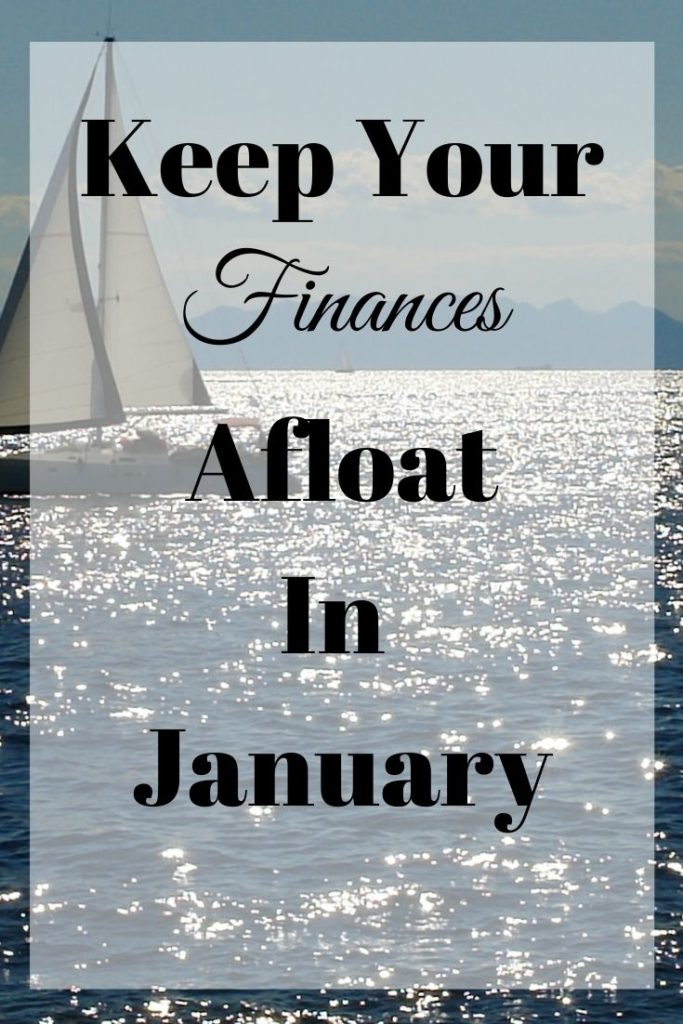 keep your finances afloat in january