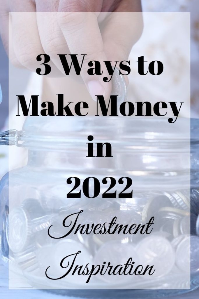 ways to make money in 2022