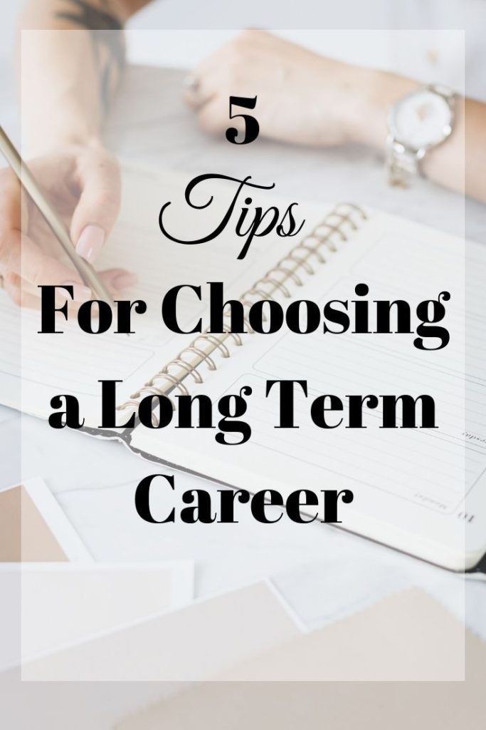 choosing a long term career