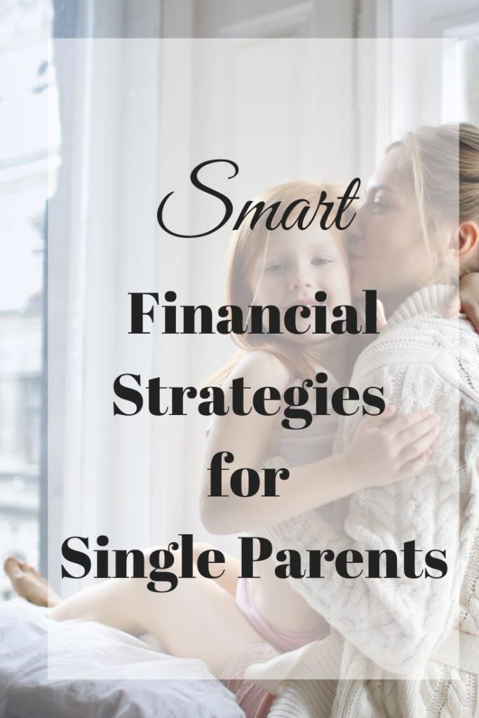Financial Strategies for Single Parents