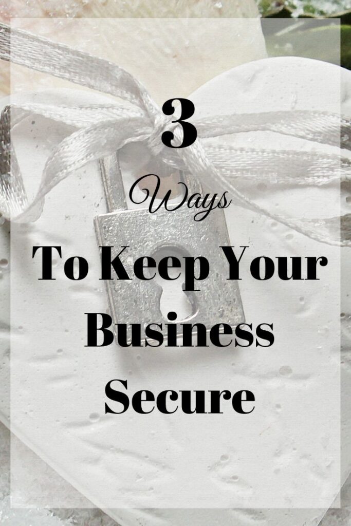 ways to keep your business secure