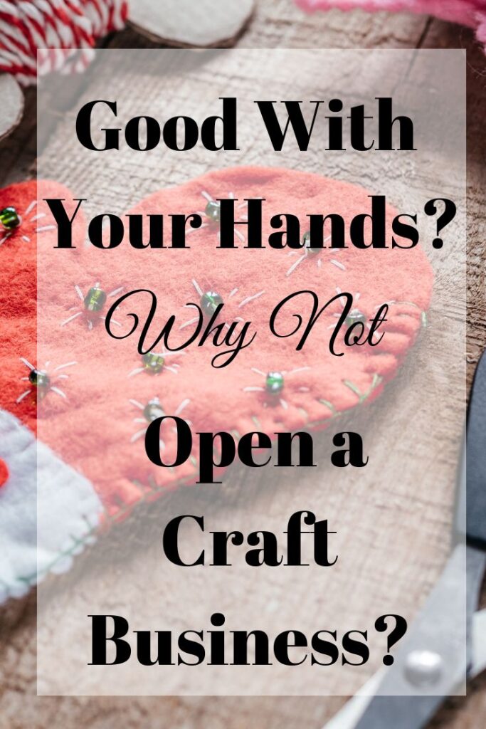 open a craft business