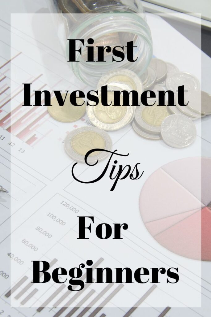first investment tips for beginners