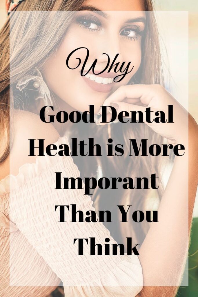good dental health