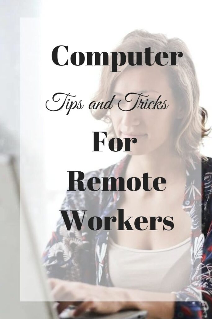 tips and tricks for remote workers
