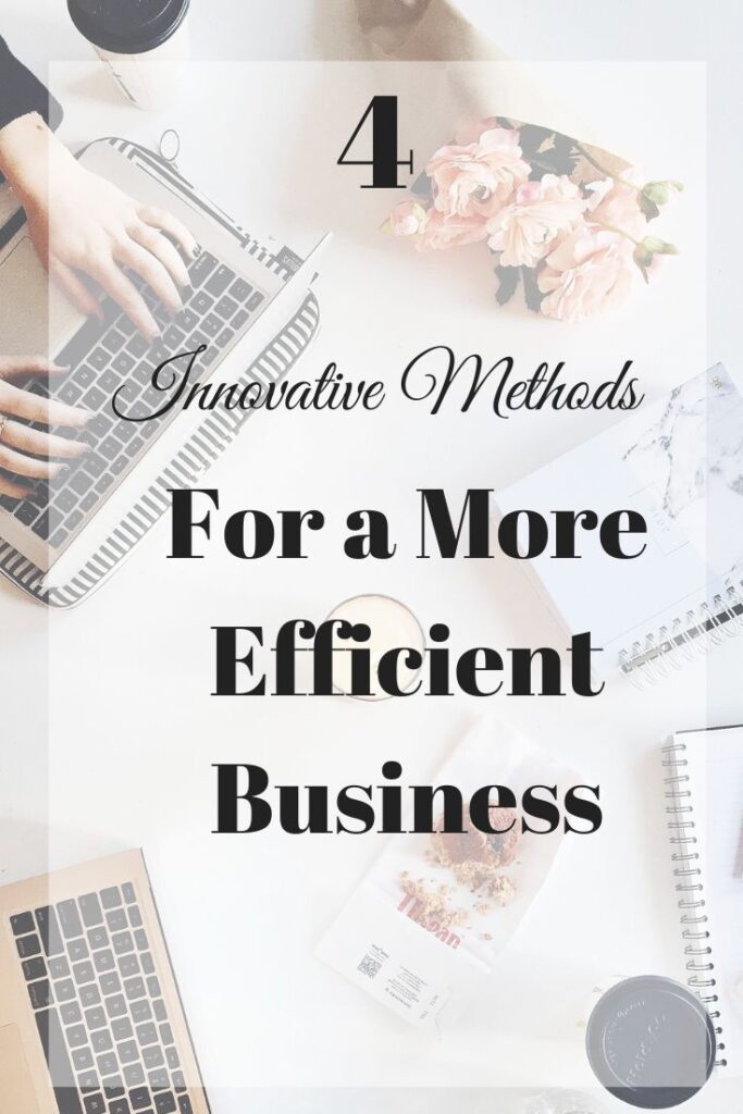 methods for a more efficient business